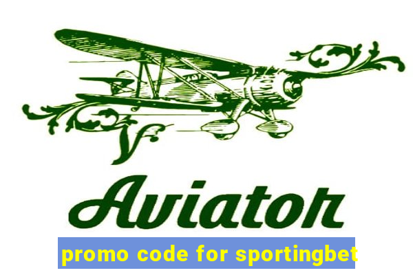 promo code for sportingbet